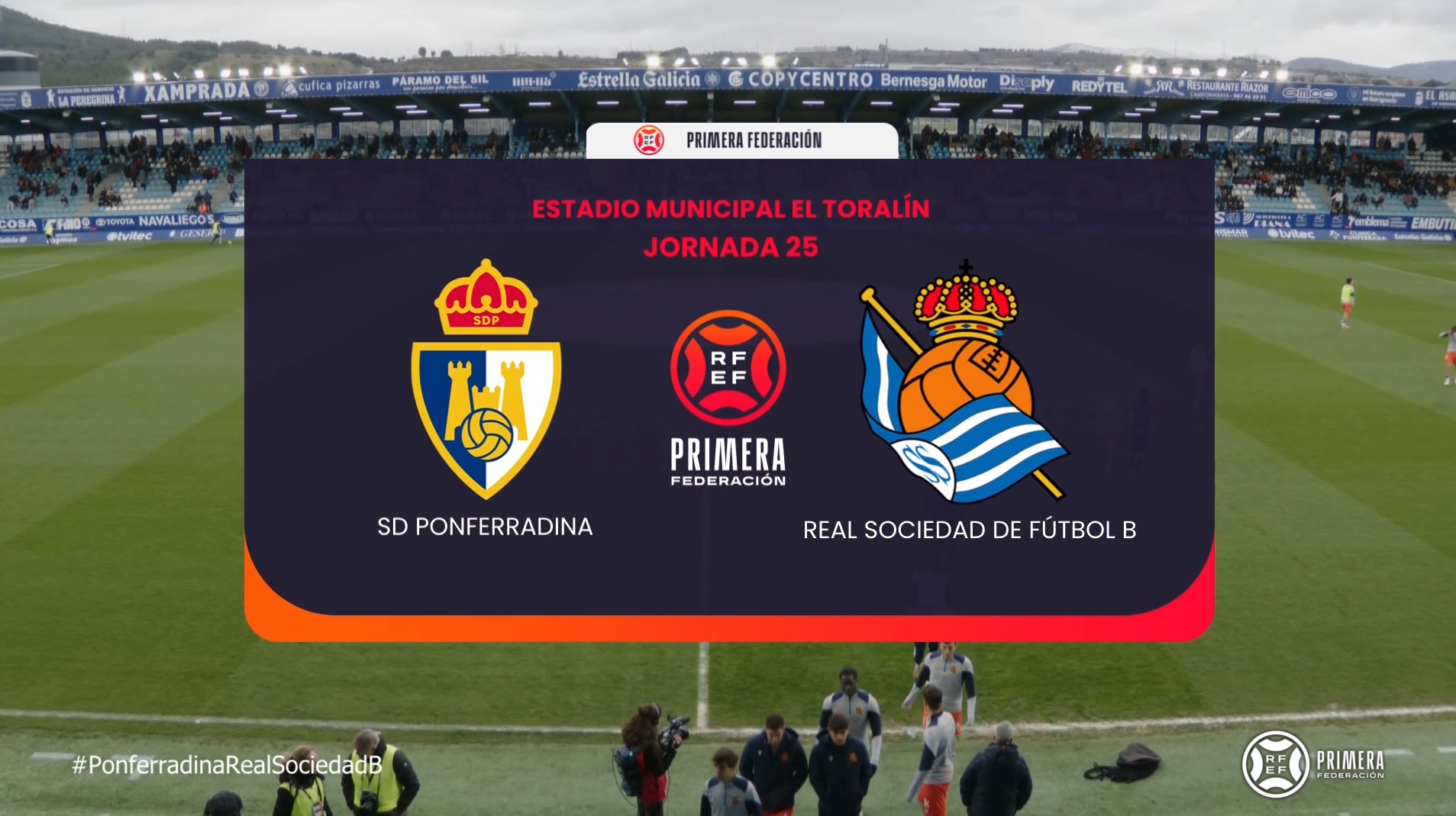 Ponferradina Vs Real Sociedad B